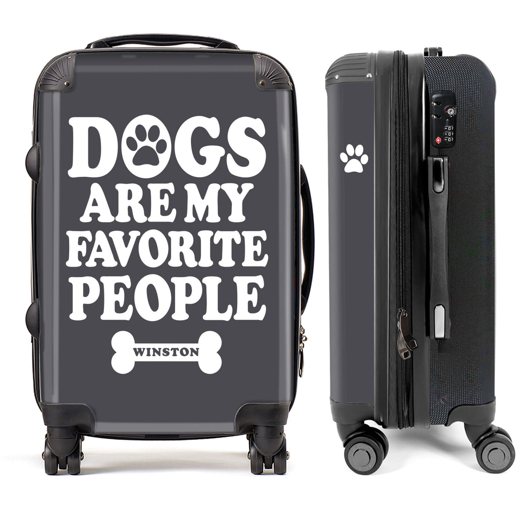Dogs are My Favorite People Custom Name Luggage