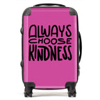 Always Choose Kindness