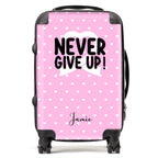 Never Give Up